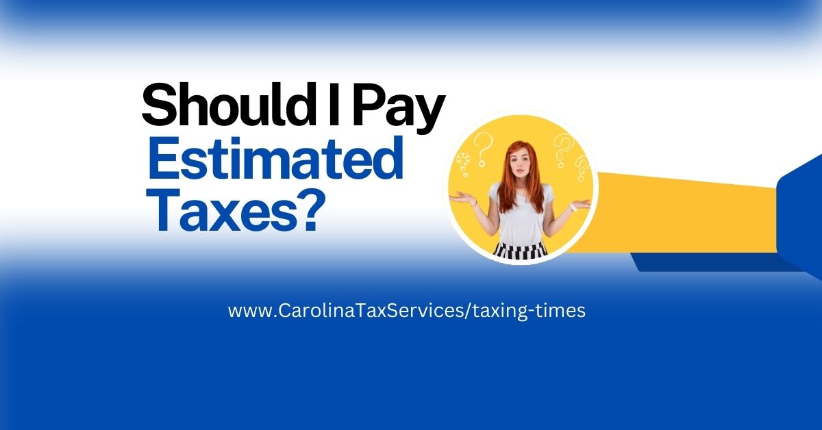 Find Out If You Are Liable for Estimated Taxes. Who Pays and Why?