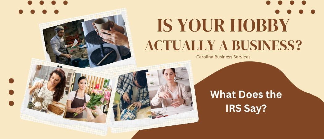 Is Your Hobby a Business? What does the IRS say?
