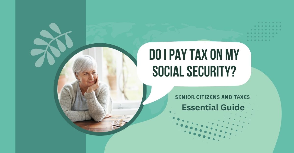 Find out if your social security benefits are taxed by the IRS