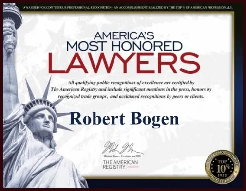 Robert bogen is one of the most honored lawyers in america.