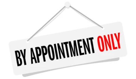 Appointment only 