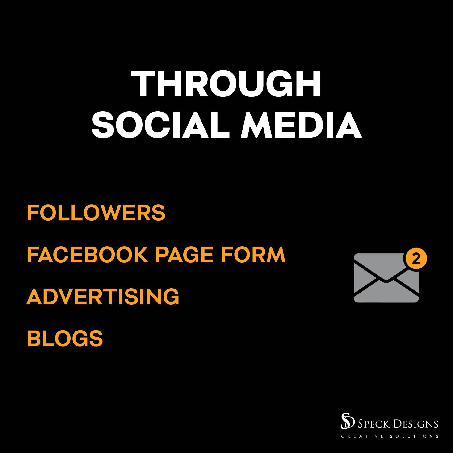 A poster that says through social media followers facebook page form advertising blogs