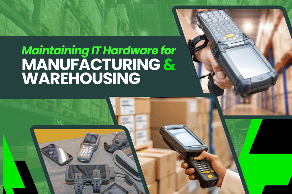 Banner: Maintaining IT hardware for manufacturing and warehousing, showing handheld scanners in a warehouse setting.