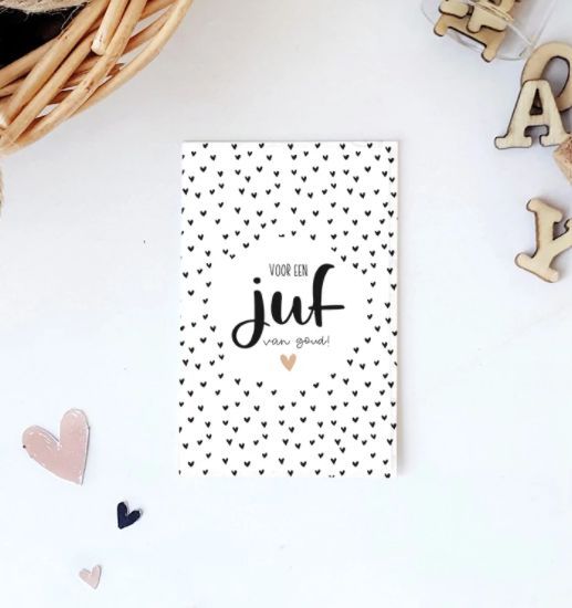 Minikaartje voor een JUF van GOUD