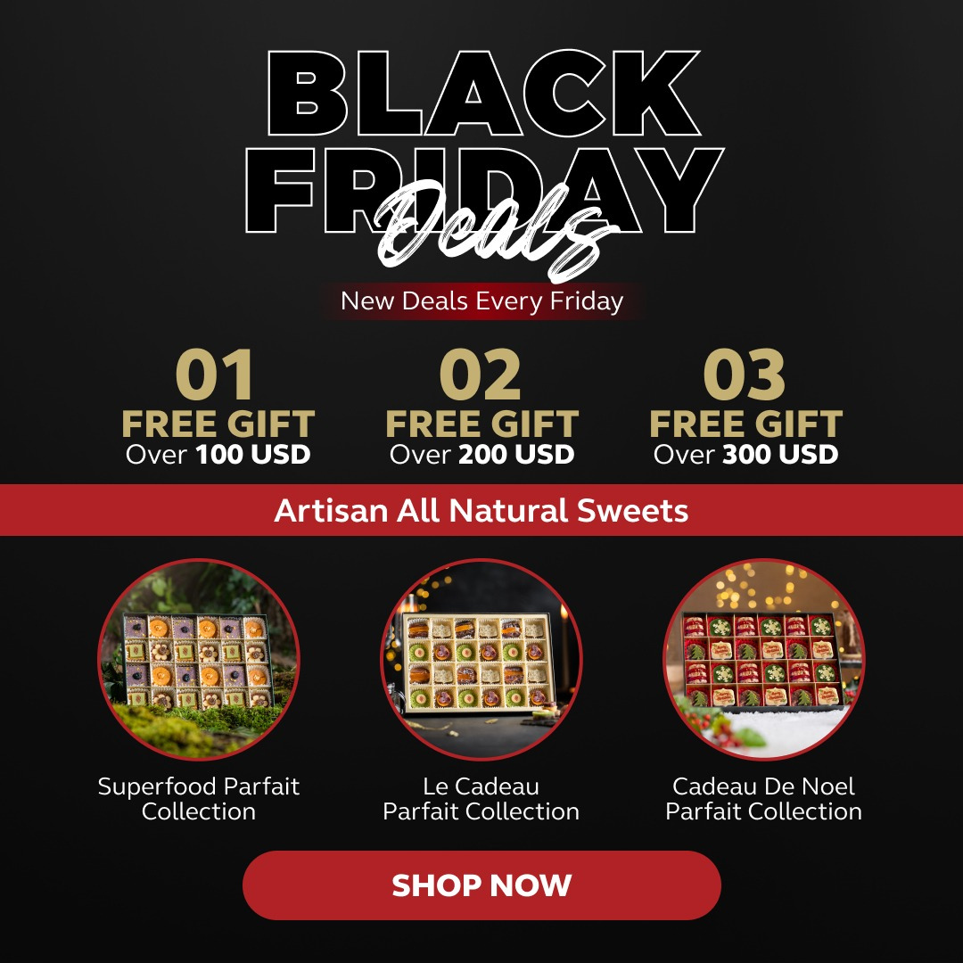 Black Friday deals for artisan sweets. Free gifts with purchases over $100, $200, and $300.