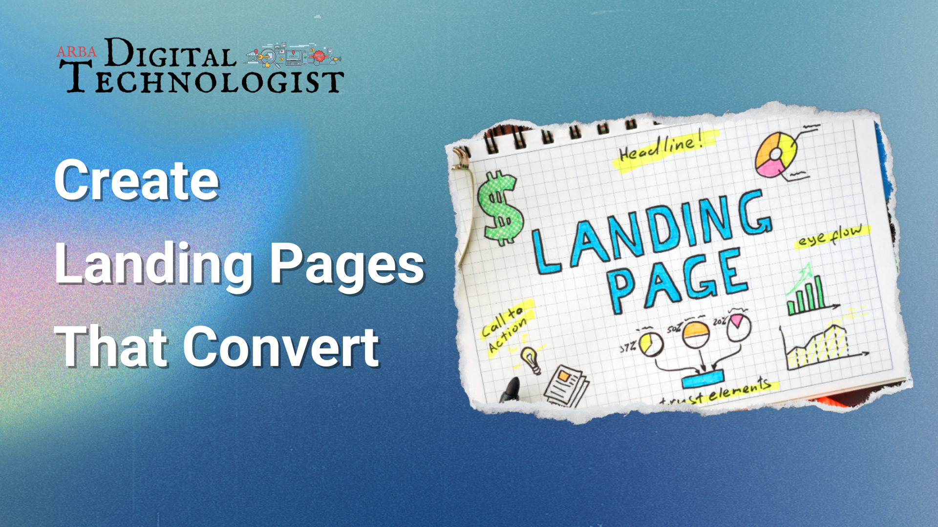 A piece of paper that says create landing pages that convert
