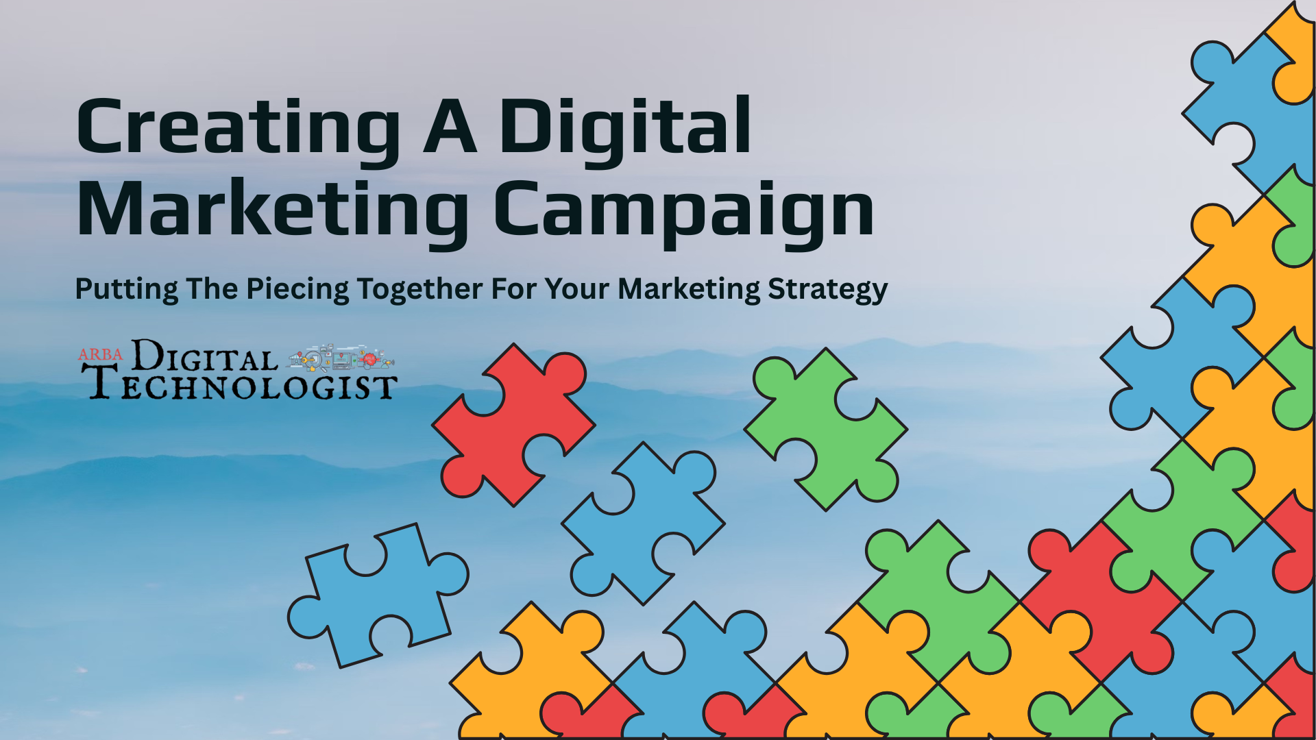 A poster that says creating a digital marketing campaign
