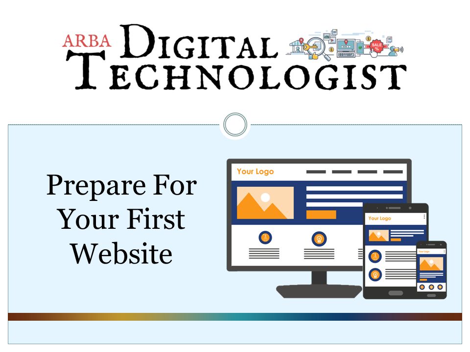 A sign that says prepare for your first website