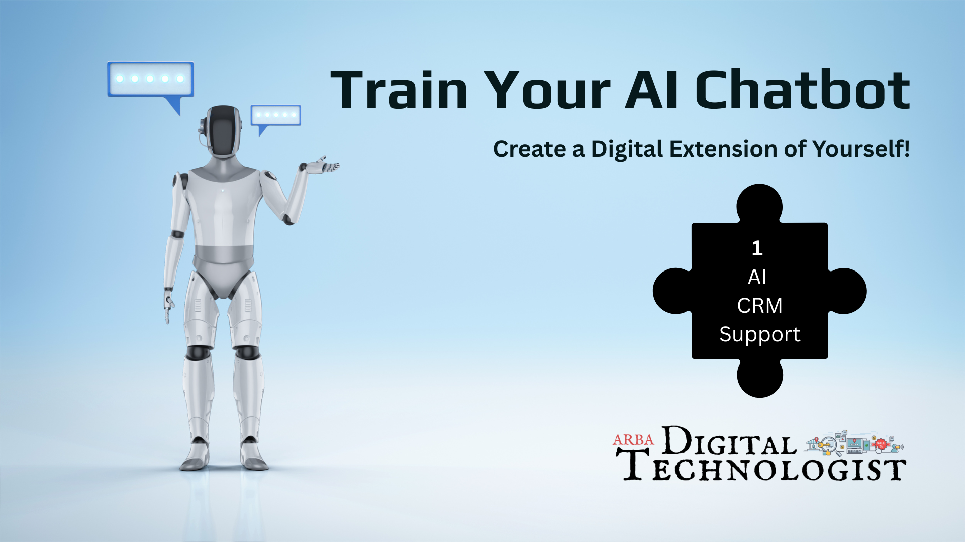 A robot is standing in front of a sign that says train your ai chatbot