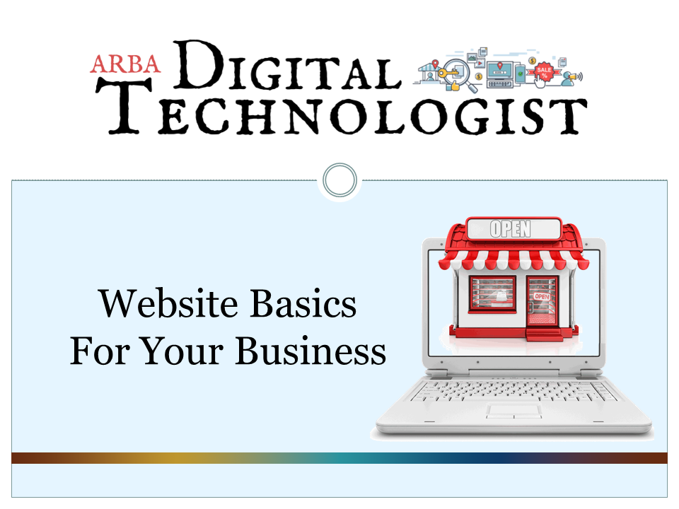 An advertisement for a digital technologist website basics for your business