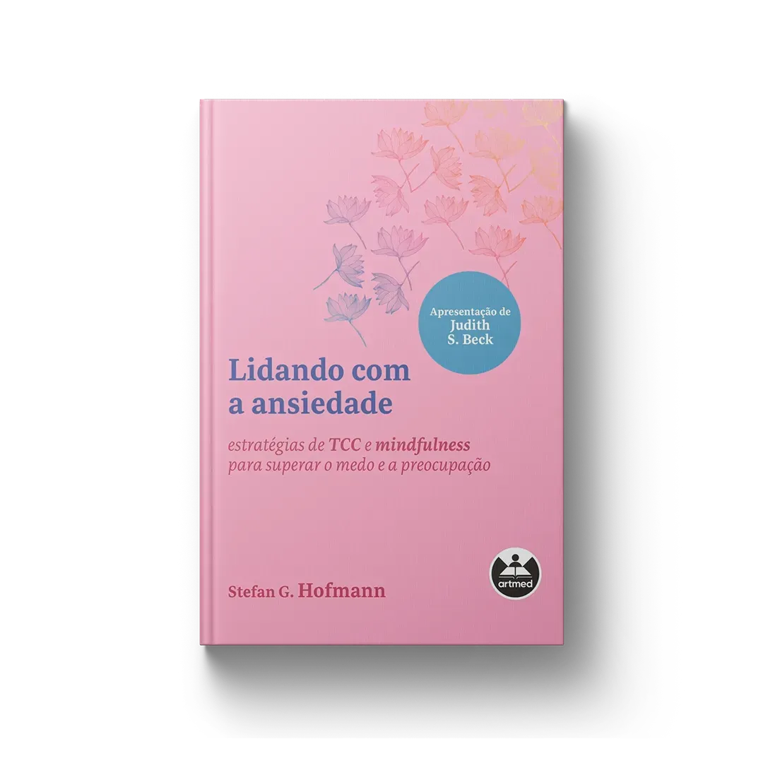 Lidando com a ansiedade