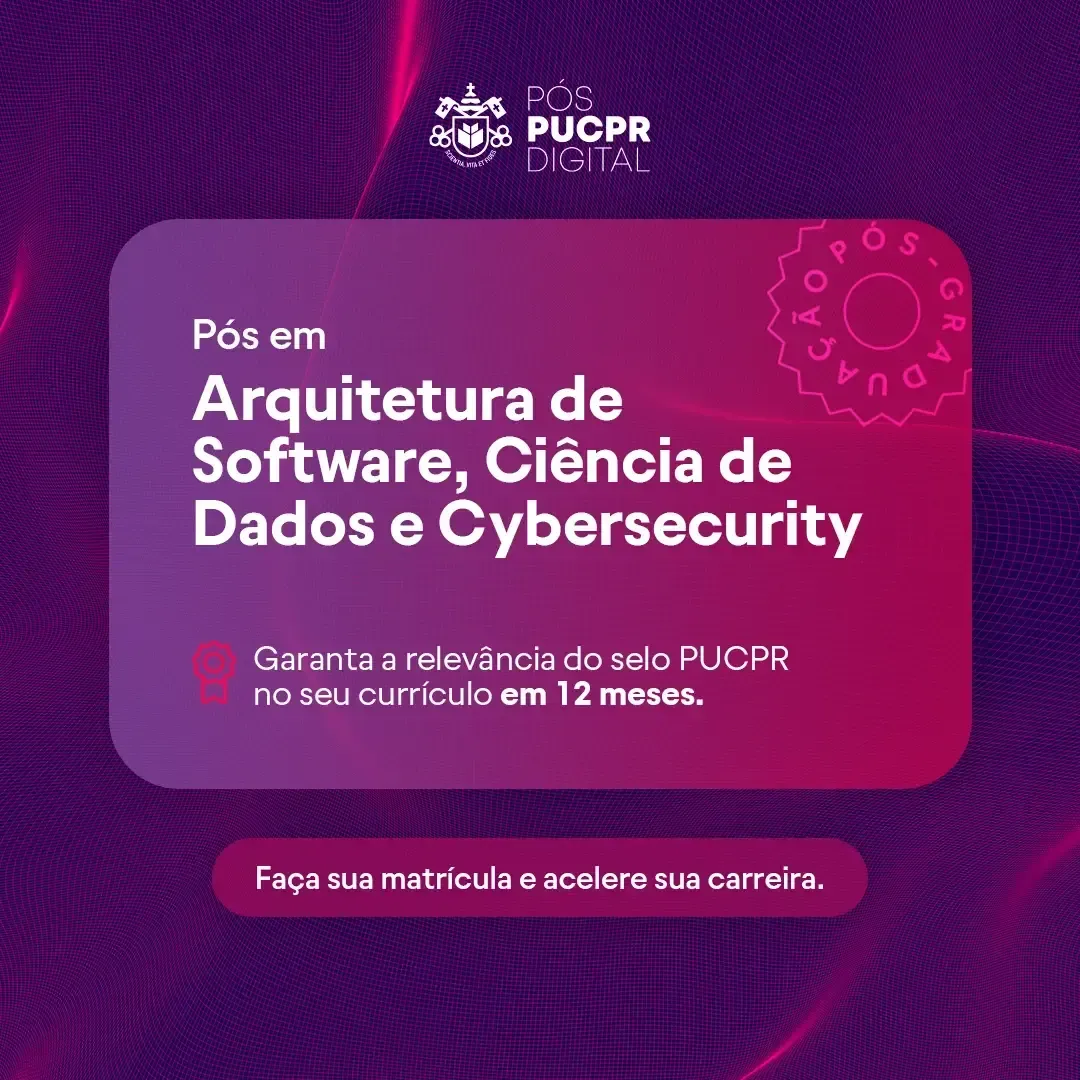Advertisement for PUCPR's Architecture of Software, Data Science, and Cybersecurity post-graduate program.