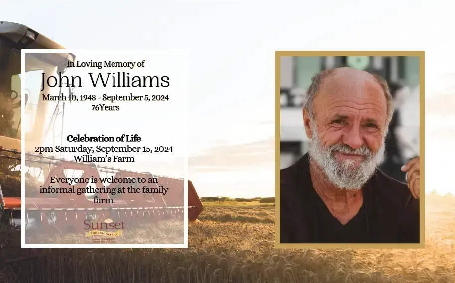 Memorial card for John Williams: Portrait of man with a beard, text listing dates, Celebration of Life, and sunset.