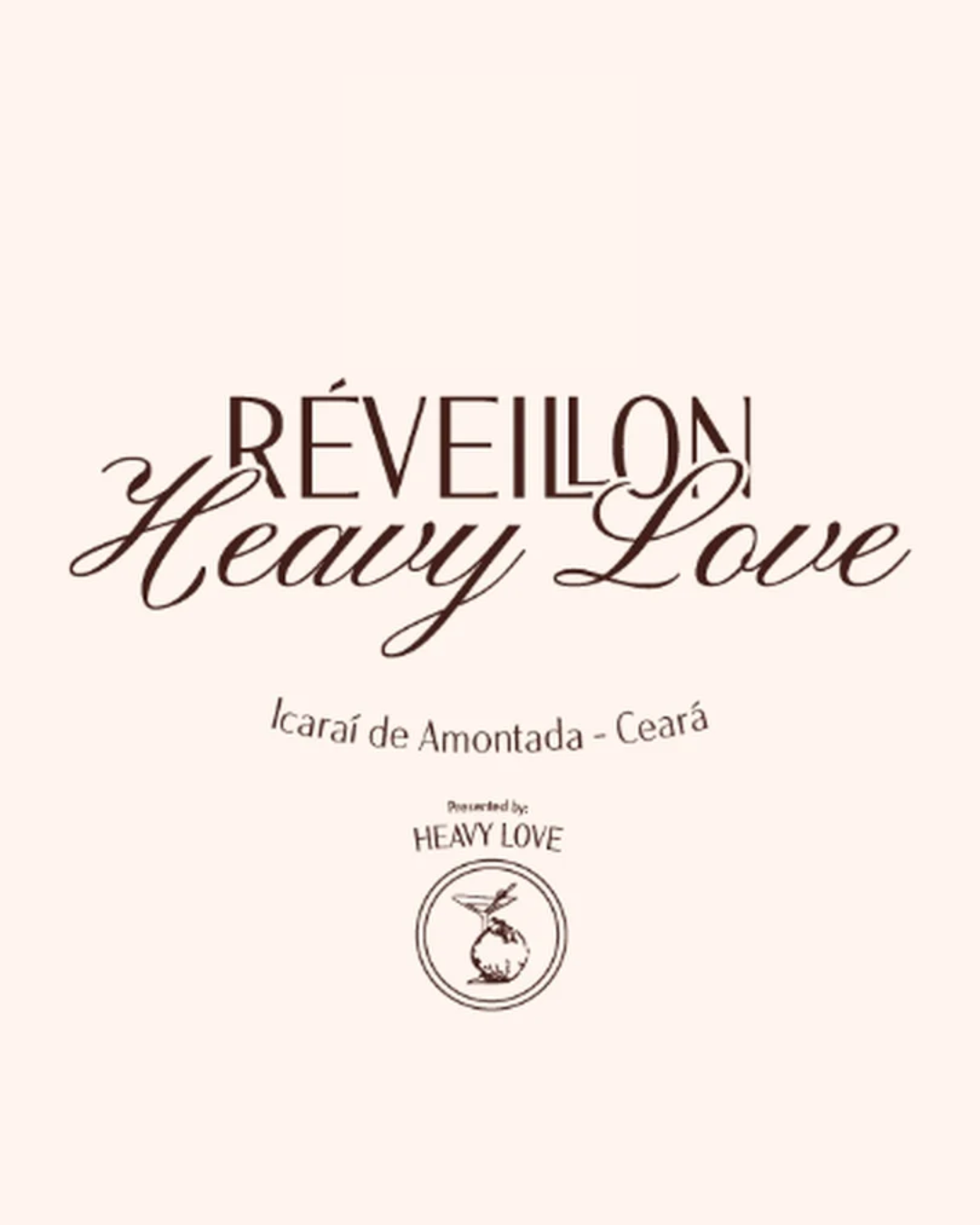 A poster for Réveillon Heavy Love in Icaraí de Amontada, Ceará, with the brand logo centered on a pale pink background.