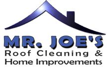 Mr. Joe's Roof Cleaning and Home Improvements