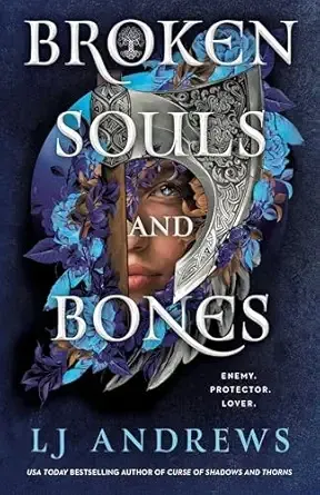 Broken Souls and Bones