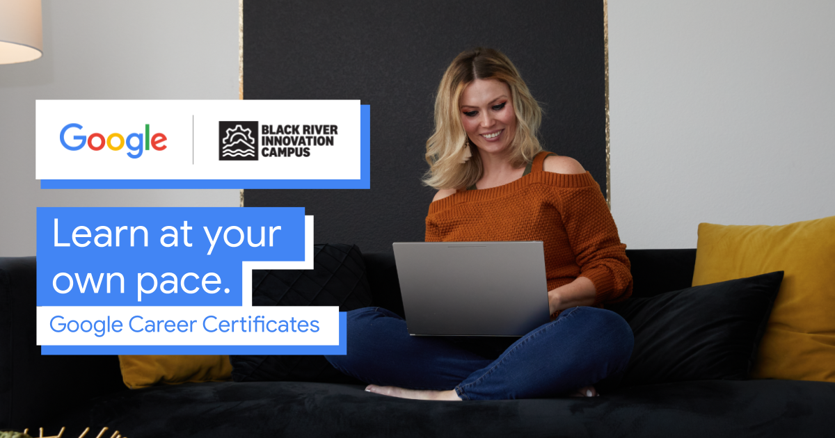 Google and Black River Innovation Campus Google Coursera Certificate Advertisement