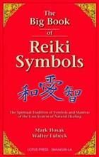 The Big Book of Reiki Symbols — Crystal Cauldron In South Mackay, QLD