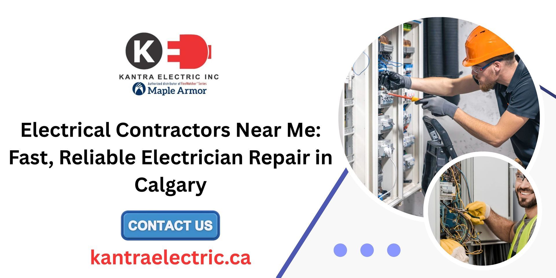 Electrical Contractors Near Me: Fast, Reliable Electrician Repair in Calgary