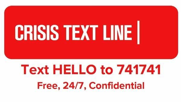 Crisis Text Line | Text HELLO to 741741 . Free, 24/7, confidential