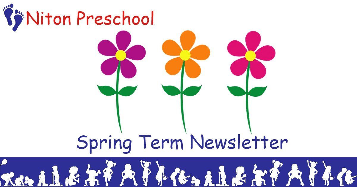 Nitonpreschool Spring term Newsletter 2022