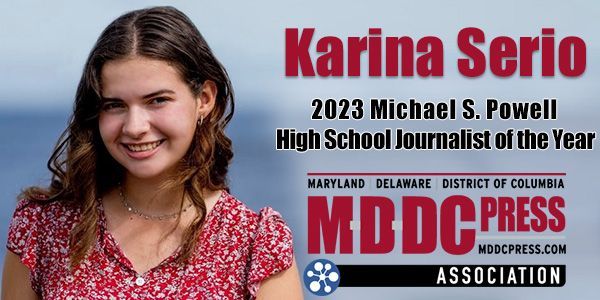 Karina Serio, winner of the 2023 MDDC Press Association Michael S. Powell High School Journalist of the Year award.
