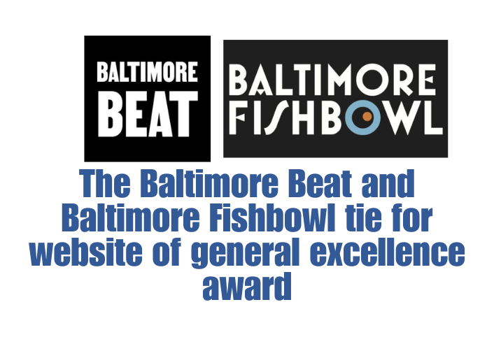 The Baltimore Beat and Baltimore Fishbowl tie for website of general ...