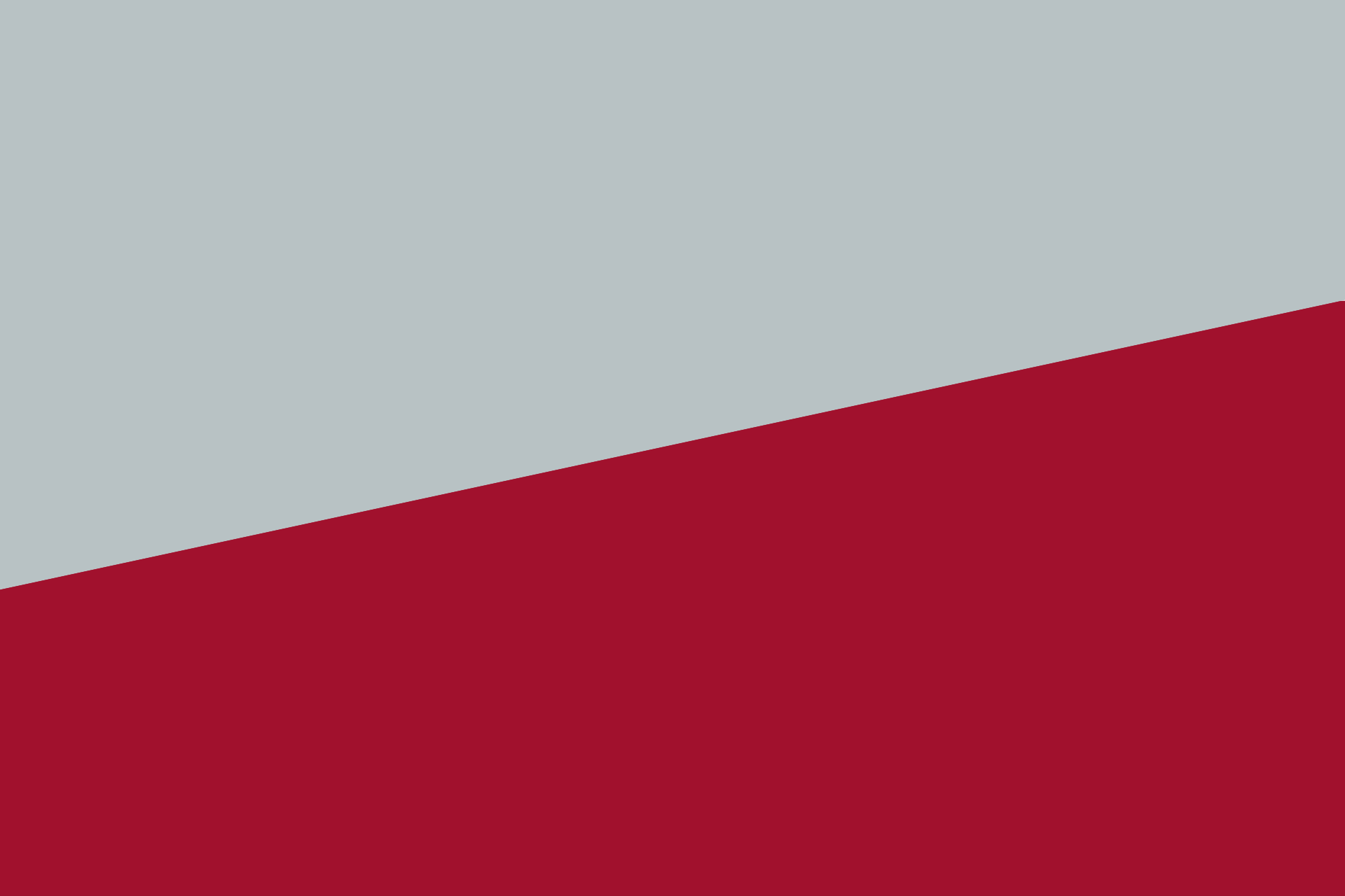 A rectangular background divided diagonally from the bottom left to top right into light gray and deep red sections.