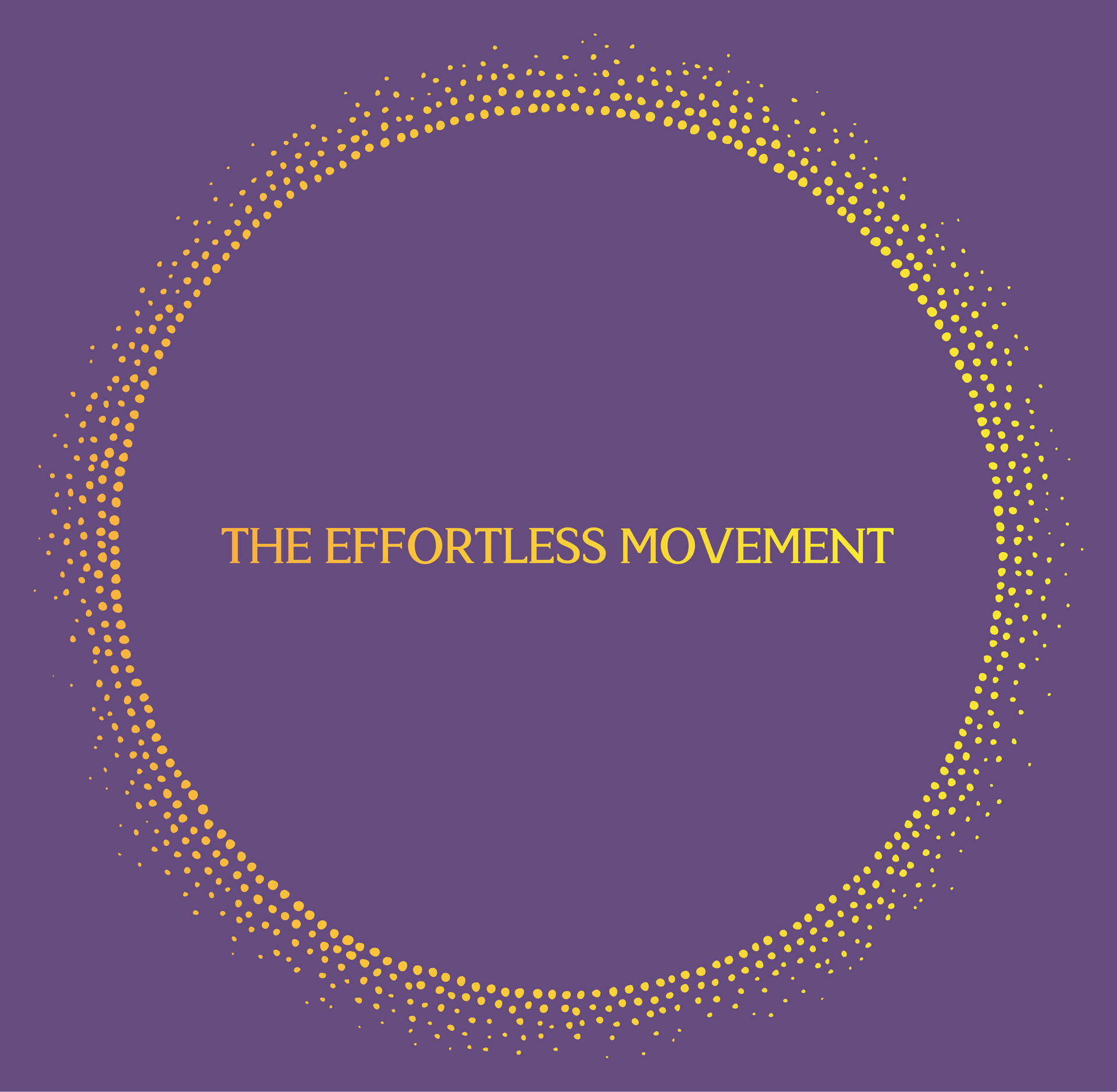 The Effortless Movement