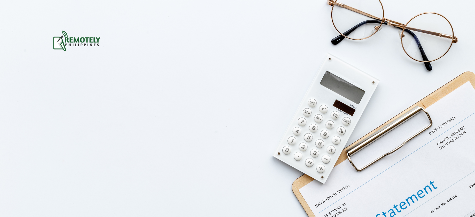 A white calculator, glasses, and a financial statement on a clipboard rest on a clean, white surface.