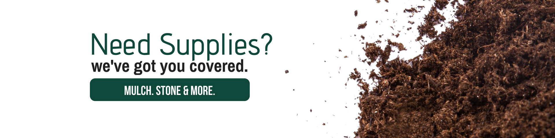 White promo banner reading “Need Supplies? We’ve got you covered” with a green “Shop now” button and floral decor