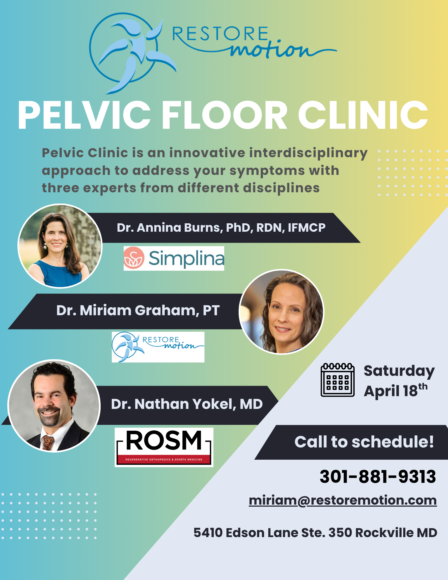 Flyer for a Restore Motion Pelvic Floor Clinic featuring three expert contacts, event date, and contact information.