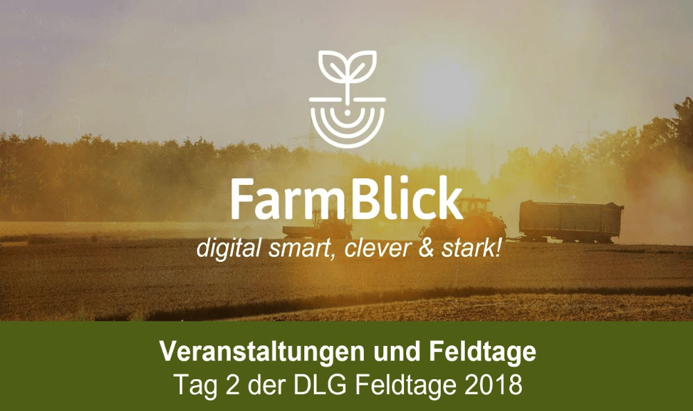 FarmBlick Veranstaltungen und Feldtage Tag 2