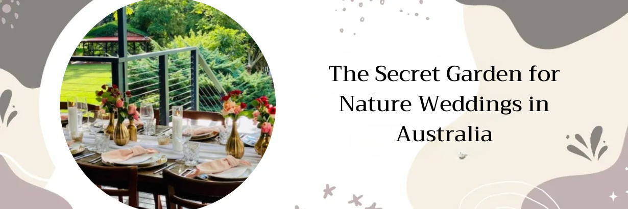 The Secret Garden Estate 
