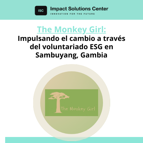 Volante: “The Monkey Girl” promocionando el voluntariado ESG en Sambuyang, Gambia, con el logo de un árbol en un círculo.