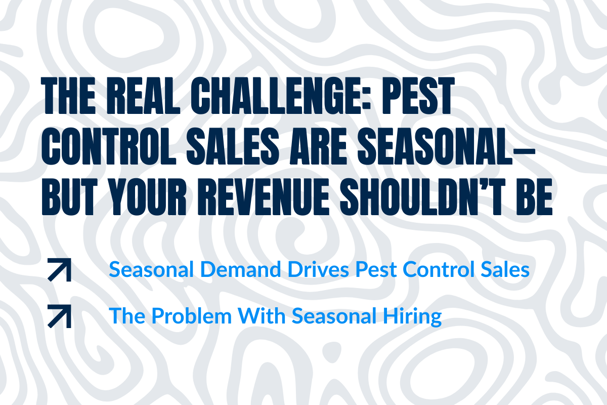 Pale blue infographic: “Pest control sales are seasonal” with arrows and two supporting bullet points.