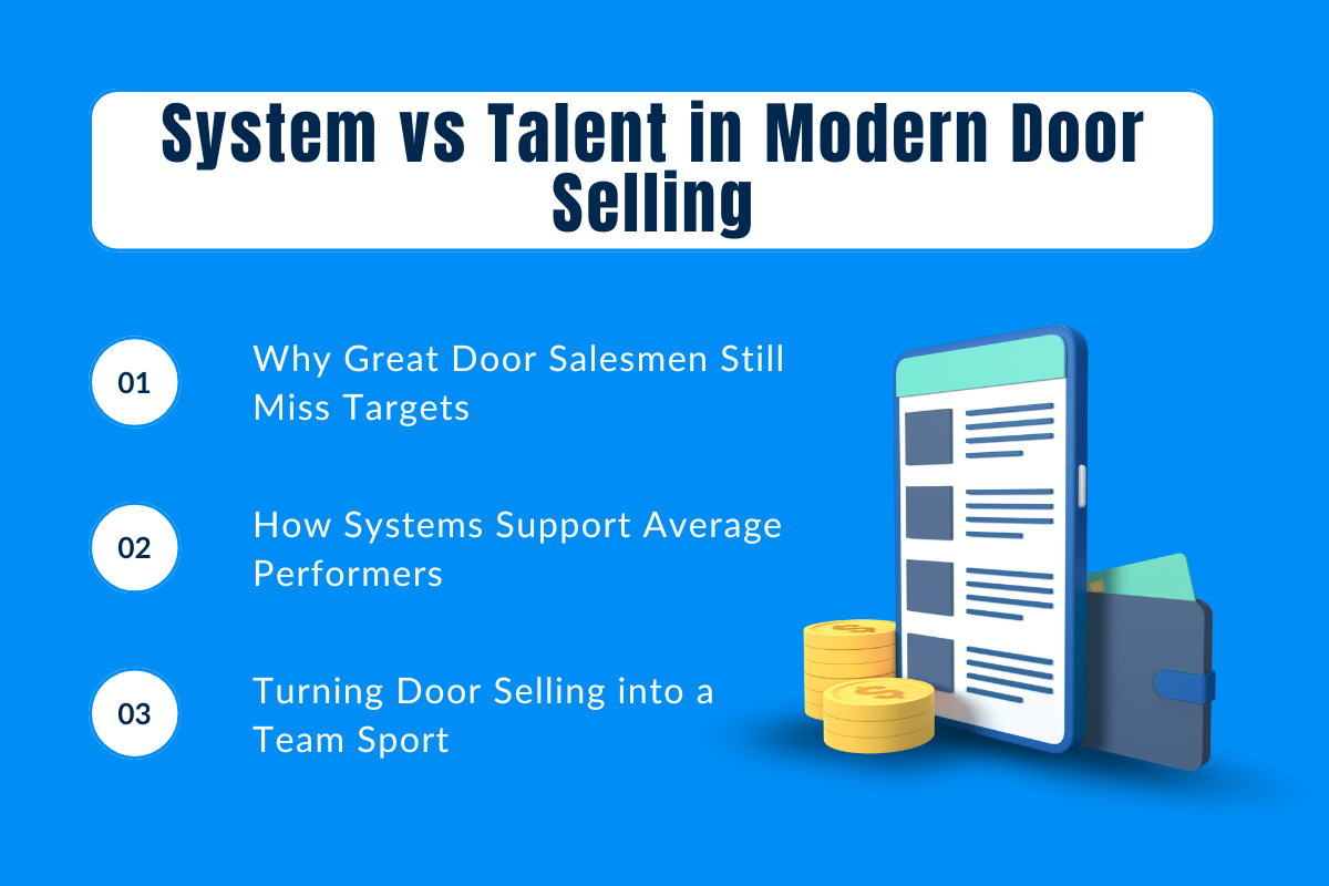 System vs Talent in Modern Door Selling