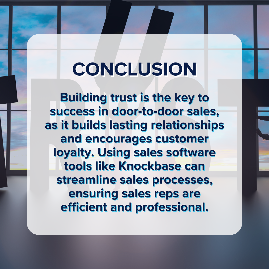 Building trust is the key to success