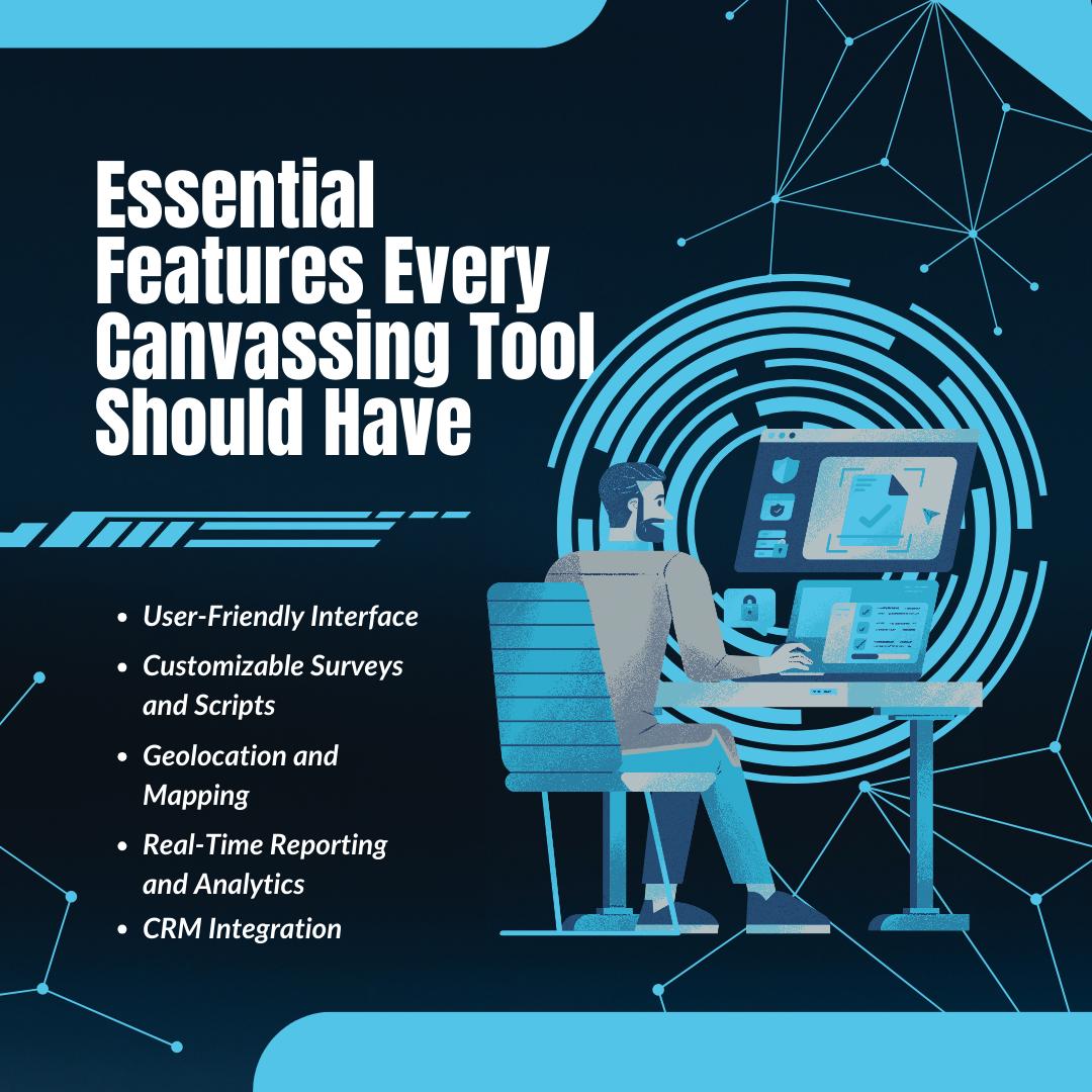 Essential Features Every Canvassing Tool Should Have