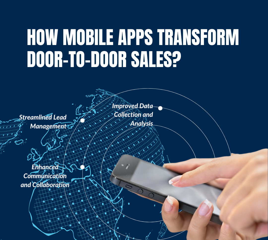 How Mobile Apps Transform Door-to-Door Sales