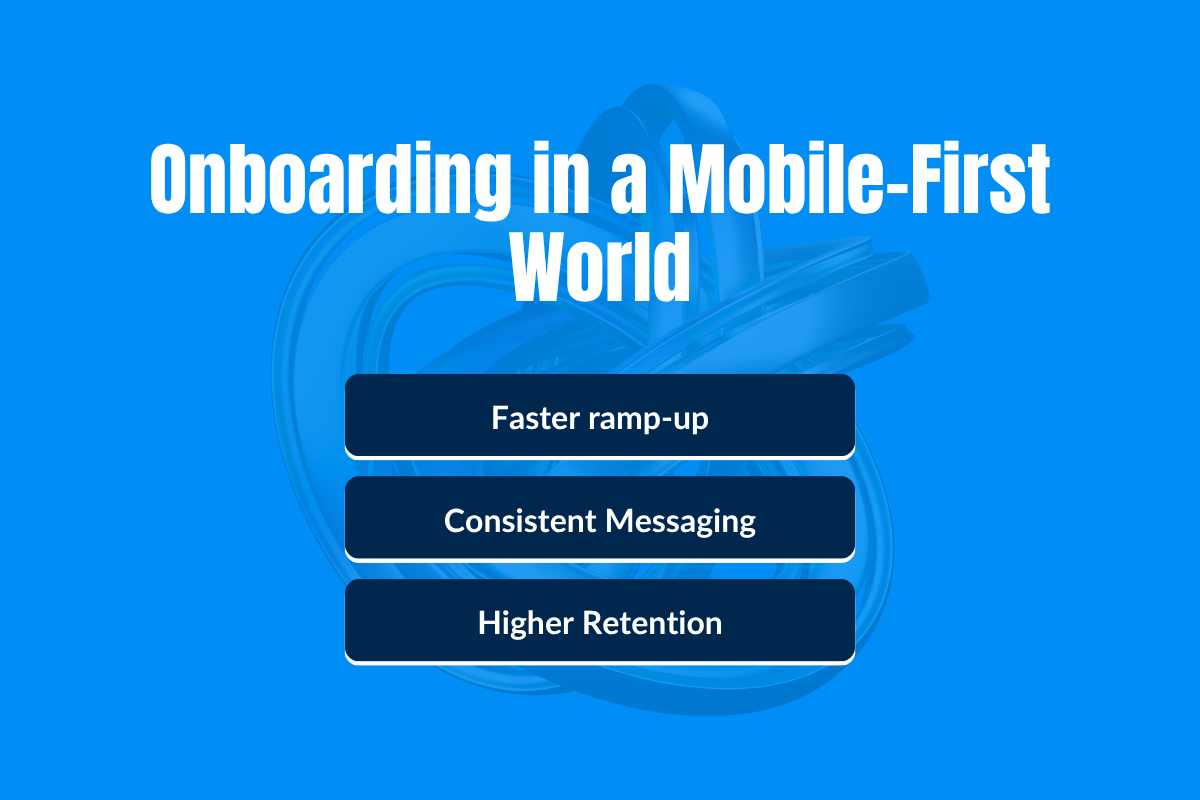 Onboarding in a Mobile-First World
