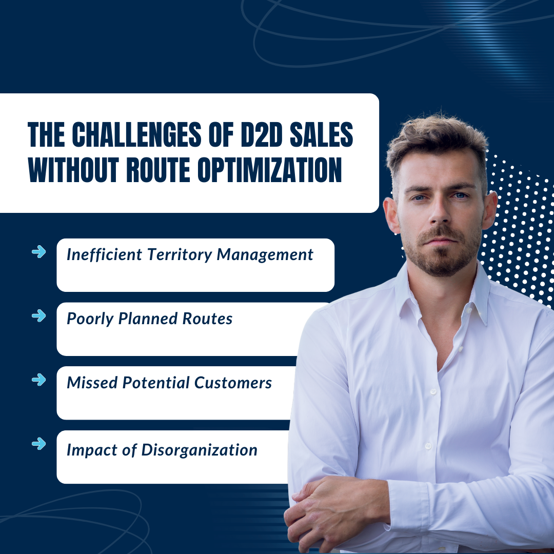 The Challenges of D2D Sales Without Route Optimization