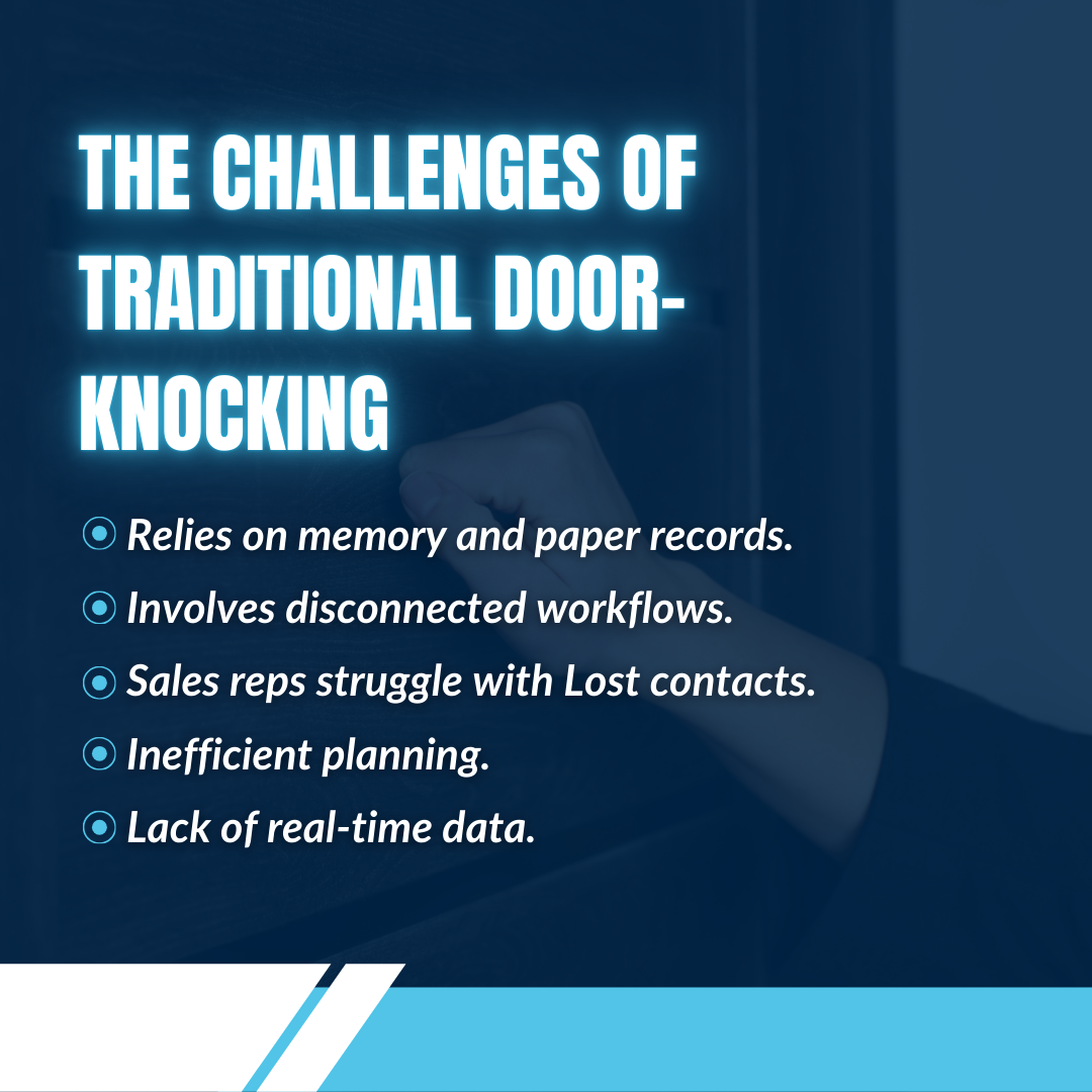 The Challenges of Traditional Door-Knocking