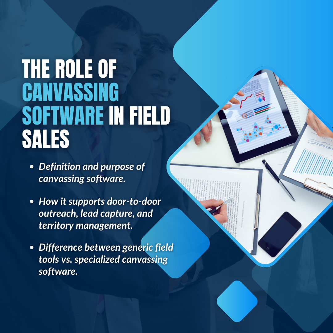 The Role of Canvassing Software in Field Sales