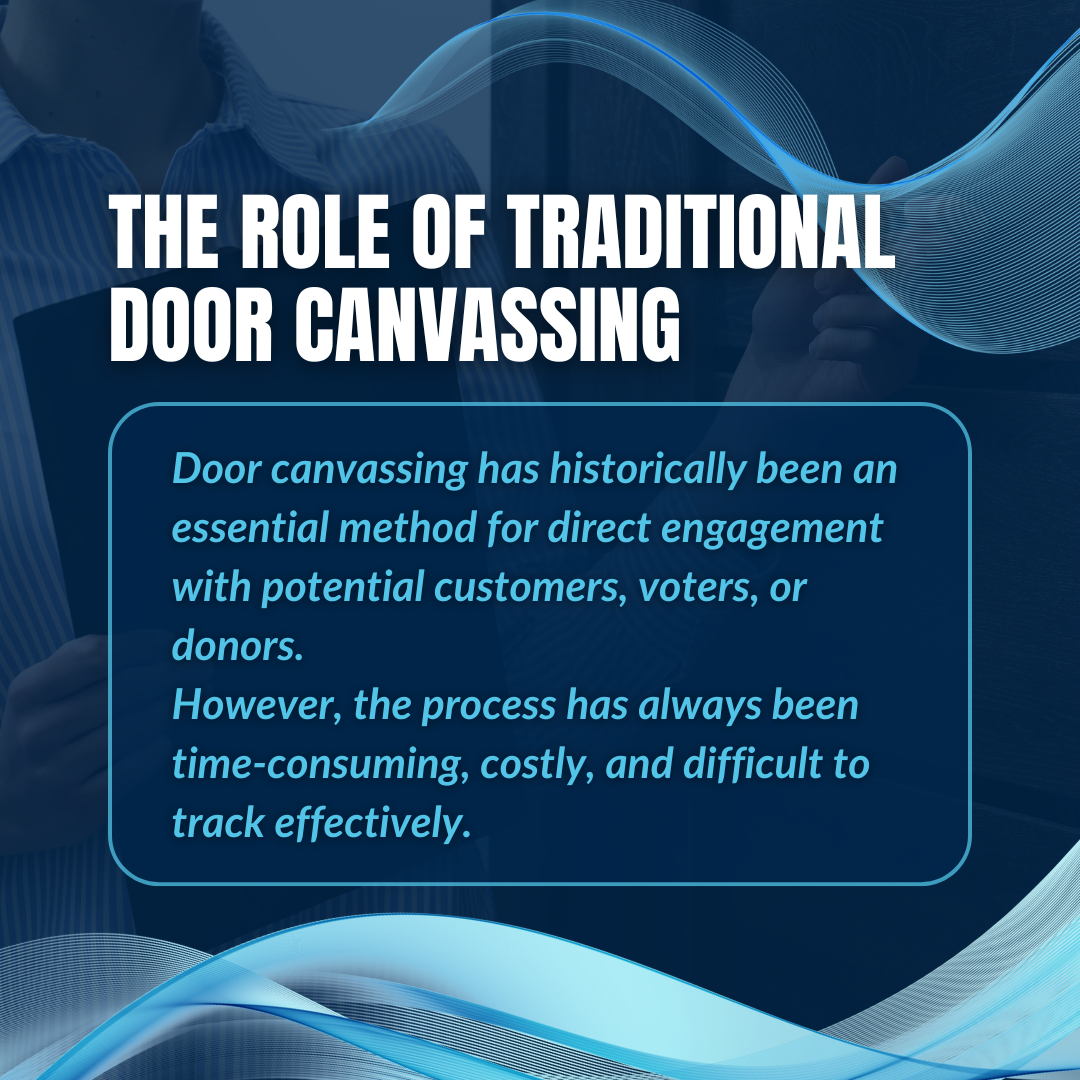 The Role of Traditional Door Canvassing