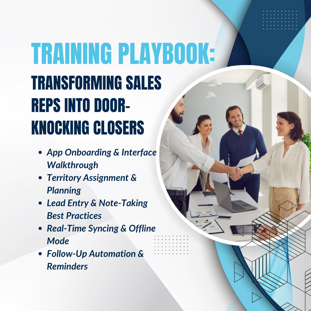 Training Playbook: Transforming Sales Reps into Door-Knocking Closers