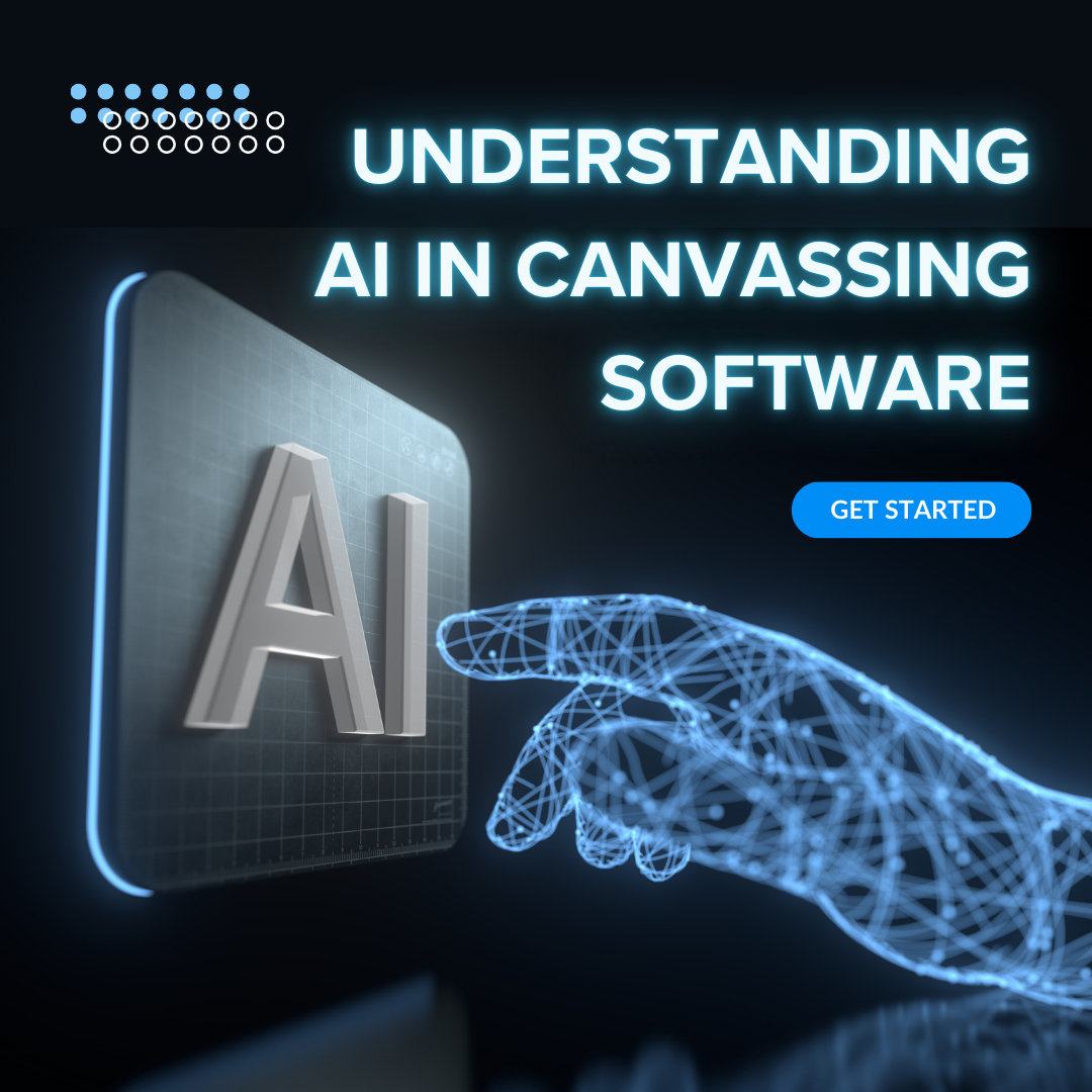 Understanding AI in Canvassing Software