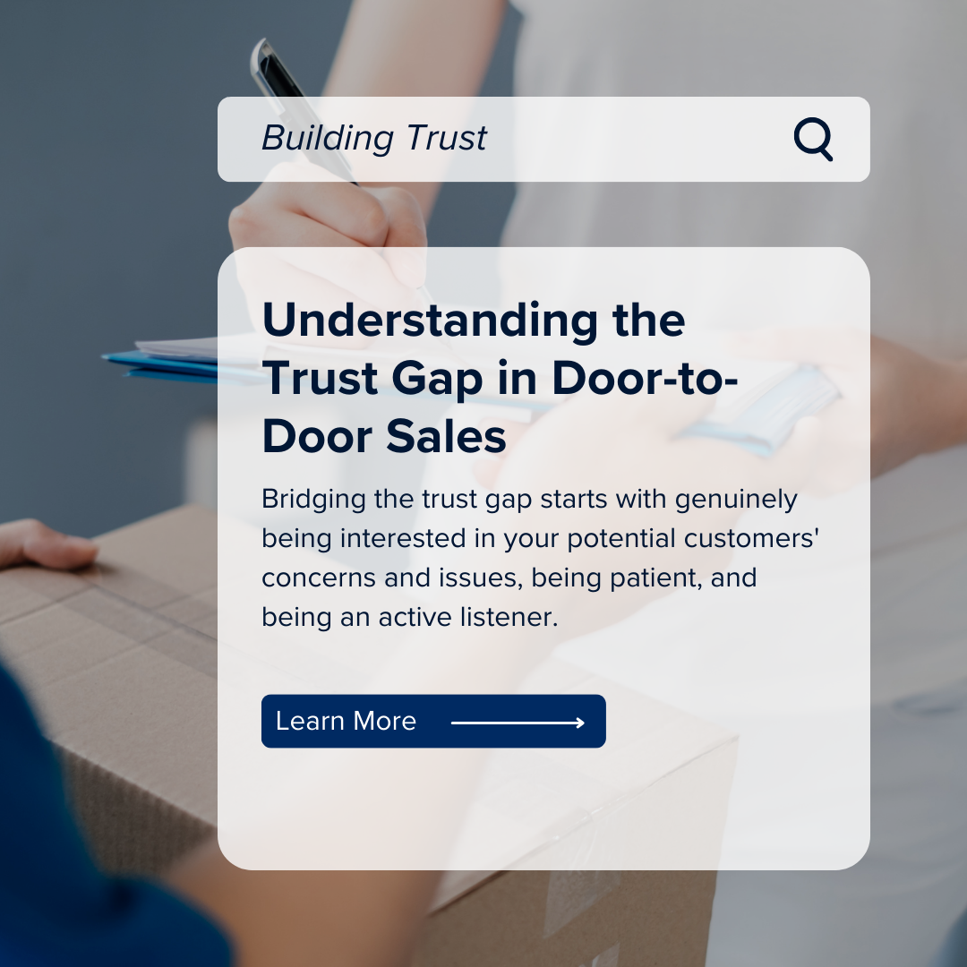 Understanding The Trust Gap in Door to door sales