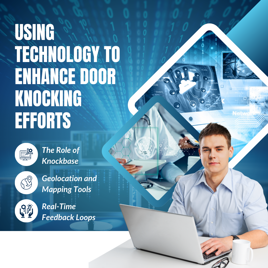 Using Technology to Enhance Door Knocking Efforts