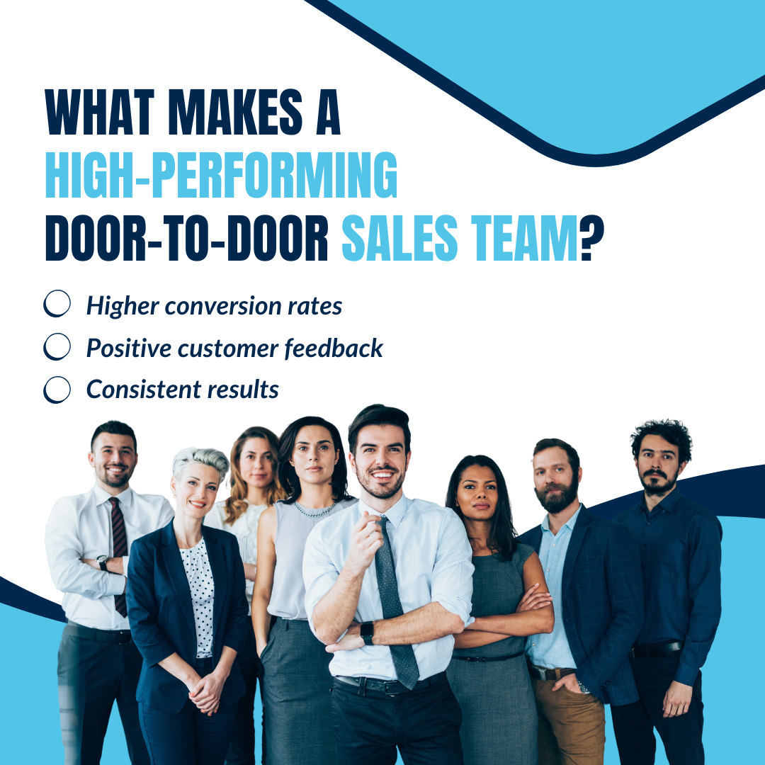 What Makes a High-Performing Door-to-Door Sales Team?